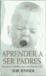 APRENDER A SER PADRES