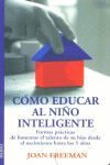 COMO EDUCAR AL NIÑO INTELIGENTE