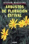 ARBUSTOS DE FLORACION ESTIVAL