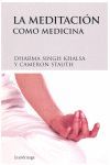 LA MEDITACIÓN COMO MEDICINA