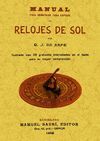 MANUAL PARA CONSTRUIR TODA ESPECIE DE RELOJES DE SOL