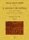 LIBROS DEL SABER DE ASTRONOMIA DEL REY ALFONSO X DE CASTILLA (5 TOMOS)