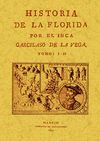 HISTORIA DE LA FLORIDA (4 TOMOS EN 2 VOLUMENES)