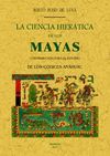 LA CIENCIA HIERATICA DE LOS MAYAS