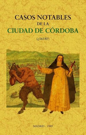 CASOS NOTABLES DE LA CIUDAD DE CORDOBA