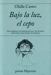 BAJO LA LUZ, EL CEPO