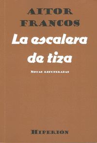 LA ESCALERA DE TIZA