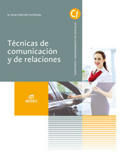 TÉCNICAS DE COMUNICACIÓN Y DE RELACIONES