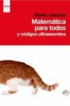 MATEMATICA PARA TODOS Y CODIGOS ULTRASECRETOS