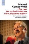 POR QUE LOS PROFESIONALES NO COMUNICAMOS MEJOR