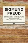 EL MALESTAR EN LA CULTURA Y OTROS ESCRIT