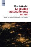 LA CIUDAD AUTOSUFICIENTE EN RED