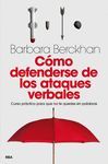 COMO DEFENDERSE DE LOS ATAQUES VERBALES