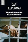 EL PRISIONERO DE GUANTANAMO. 2ED.