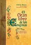 EL GRAN LIBRO DE LOS ENIGMAS N ED.