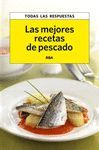 MEJORES RECETAS DE PESCADOS,LAS