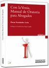 CON LA VENIA, MANUAL DE ORATORIA PARA ABOGADOS (PAPEL + E-BOOK)