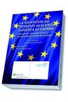 LA RECEPCION DEL DERECHO DE LA UNION EUROPEA EN ES