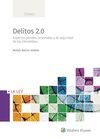 DELITOS 2.0.ASPECTOS PENALES, PROCESALES Y DE SEGU