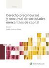 DERECHO PRECONCURSAL Y CONCURSAL DE SOCIEDADES MERCANTILES