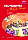 PENTECOSTES CON MARIA Y LOS APOSTOLES