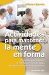 ACTIVIDADES PARA MANTENER LA MENTE EN FORMA