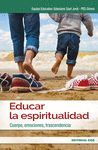 EDUCAR LA ESPIRITUALIDAD