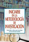 INICIARSE EN LA METODOLOGIA DE INVESTIGACION