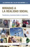 MIRADAS A LA REALIDAD SOCIAL