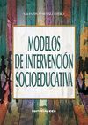 MODELOS DE INTERVENCION SOCIOEDUCATIVA