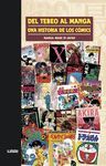 DEL TEBEO AL MANGA UNA HISTORIA DE LOS CÓMICS