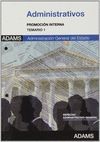 TEMARIO ADMNISTRATIVOS ADMINISTRACIÓN GENERAL DEL ESTADO PROMOCIÓN INTERNA