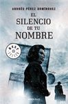 EL SILENCIO DE TU NOMBRE