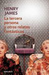 LA TERCERA PERSONA Y OTROS RELATOS FANTÁSTICOS