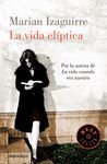 LA VIDA ELÍPTICA