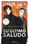 SU ÚLTIMO SALUDO (SHERLOCK)