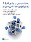 PRÁCTICA DE ORGANIZACIÓN. PRODUCCION Y OPERACIONES