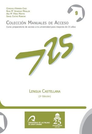 LENGUA CASTELLANA. MANUALES DE ACCESO A MAYORES DE 25 AÑOS