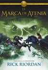 LA MARCA DE ATENEA -LOS HEROES DEL OLIMPO 3