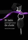 EL LADO PELIGROSO DE JUDE (LIBRO 2)