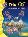 TRIO BETA 9. EL MISTERIO DEL CIRCO