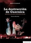 LA DESTRUCCIÓN DE GUERNICA.