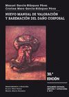 NUEVO MANUAL DE VALORACION Y BAREMACION DEL DAÑO CORPORAL