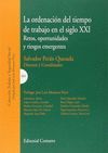 LA ORDENACION DEL TIEMPO DE TRABAJO EN EL SIGLO XXI