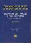 DICCIONARIO BILINGÜE DE TERMINOLOGÍA LEGAL (INGLÉS-ESPAÑOL / ESPAÑOL-INGLÉS)