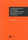 LA RESPONSABILIDAD PATRIMONIAL DE LA ADMINISTRACIÓN DERIVADA DE ACTOS TRIBUTARIO