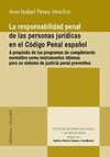 LA RESPONSABILIDAD PENAL DE LAS PERSONAS JURÍDICAS EN EL  CÓDIGO PENAL ESPAÑOL