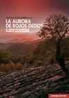 LA AURORA DE ROJOS DEDOS