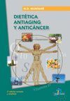 DIETÉTICA ANTIAGING Y ANTICÁNCER