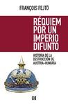 REQUIEM POR UN IMPERIO DIFUNTO